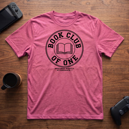 Book Club Of One T-Shirt - Heather Berry