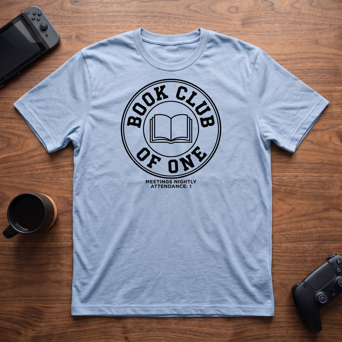 Book Club Of One T-Shirt - Light Blue