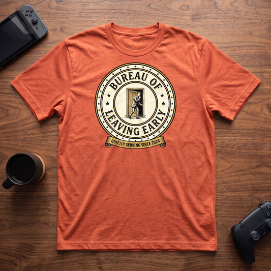 Bureau of Leaving Early T-Shirt - Heather Orange