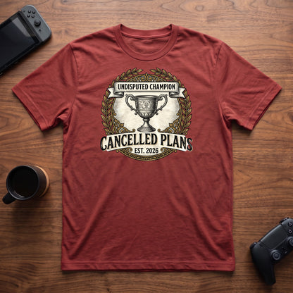 Cancelled Plans Champion T-Shirt - Red