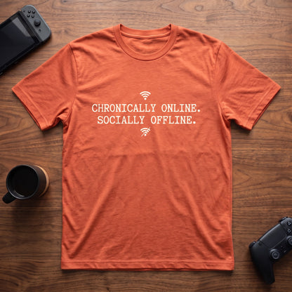 chronically-online-t-shirt - Heather Orange
