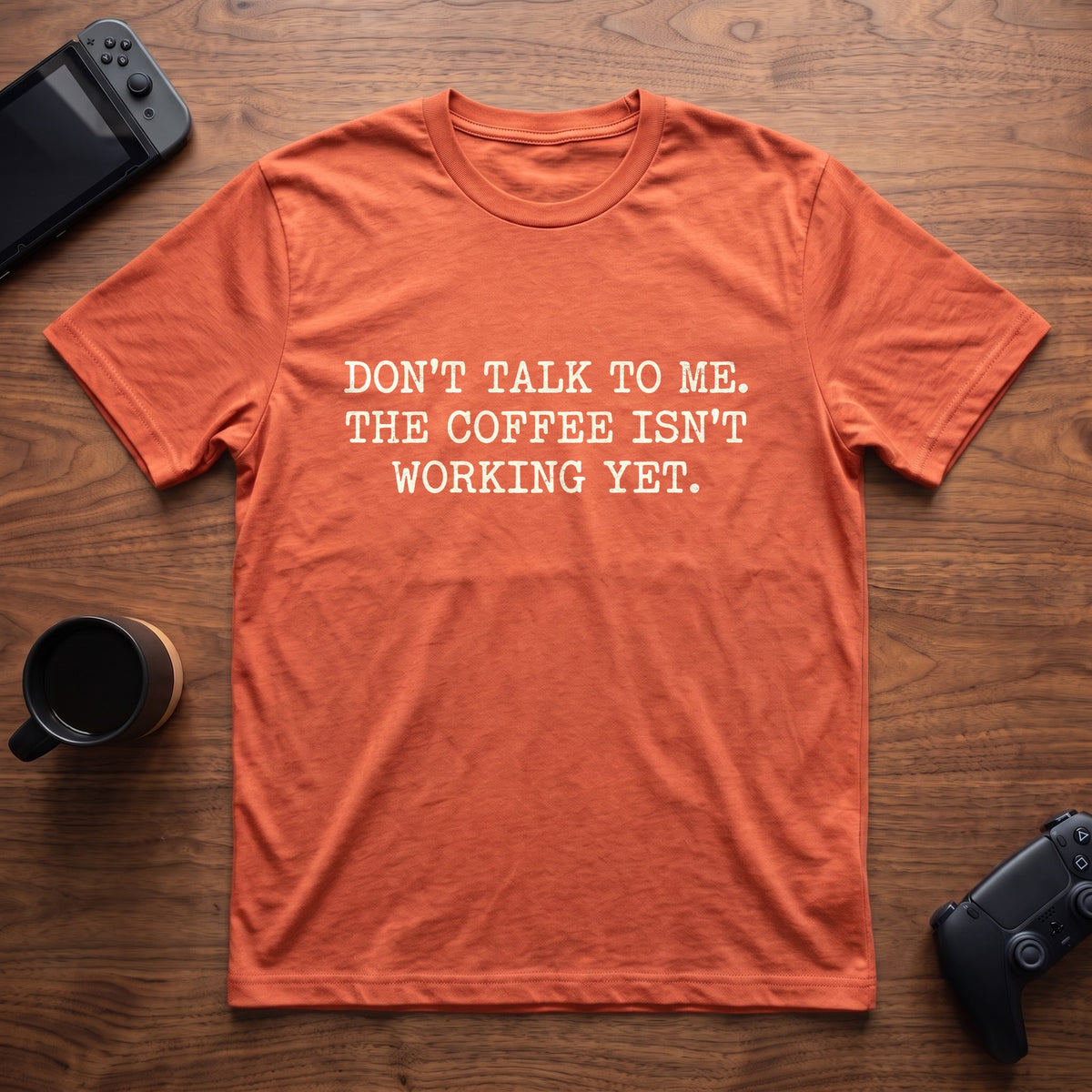 Coffee Isn't Working T-Shirt - Heather Orange