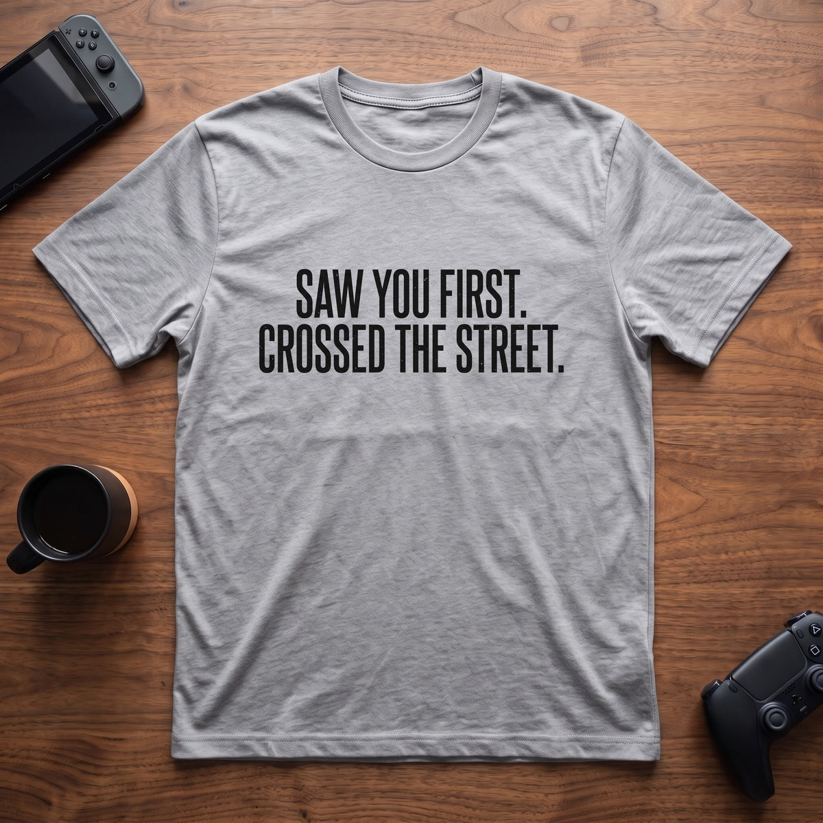 Crossed The Street T-Shirt - Sport Grey