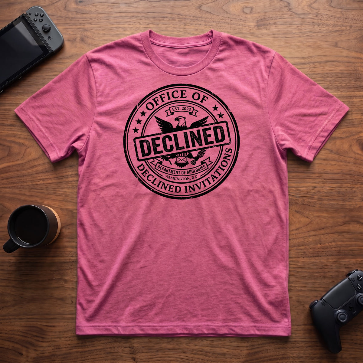 Declined Invitations T-Shirt - Heather Berry