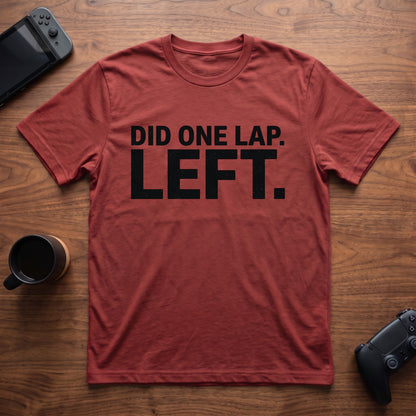 Did One Lap T-Shirt - Red