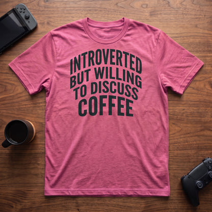 Discuss Coffee T-Shirt - Heather Berry