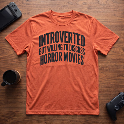 Discuss Horror Movies T-Shirt - Heather Orange