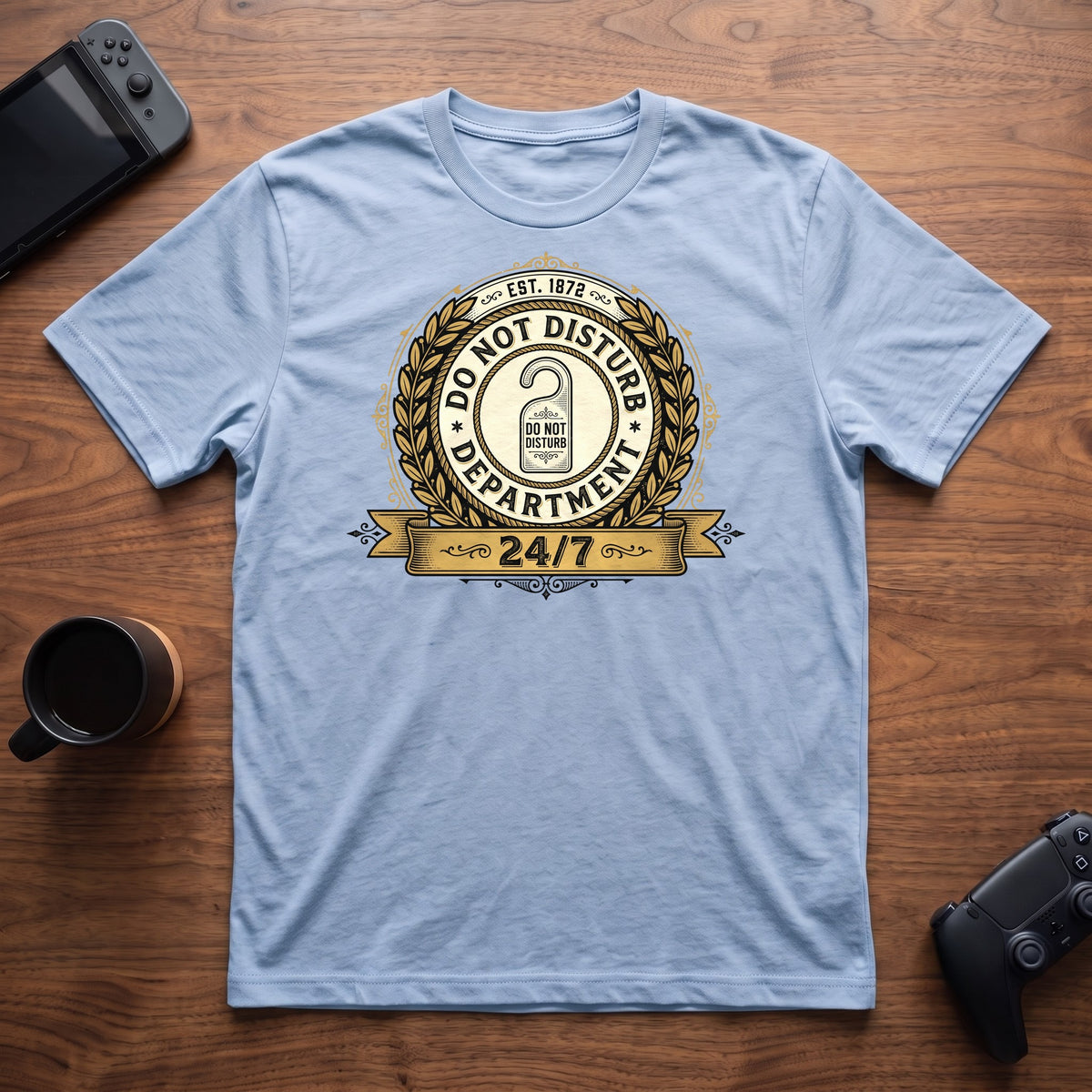 Do Not Disturb Department T-Shirt - Light Blue