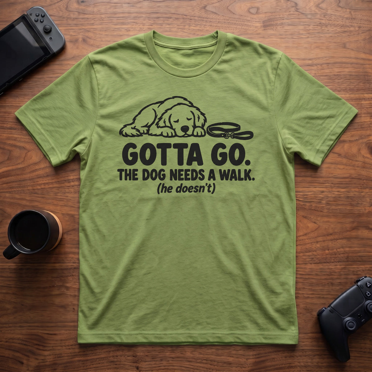 Dog Needed A Walk T-Shirt - Lime