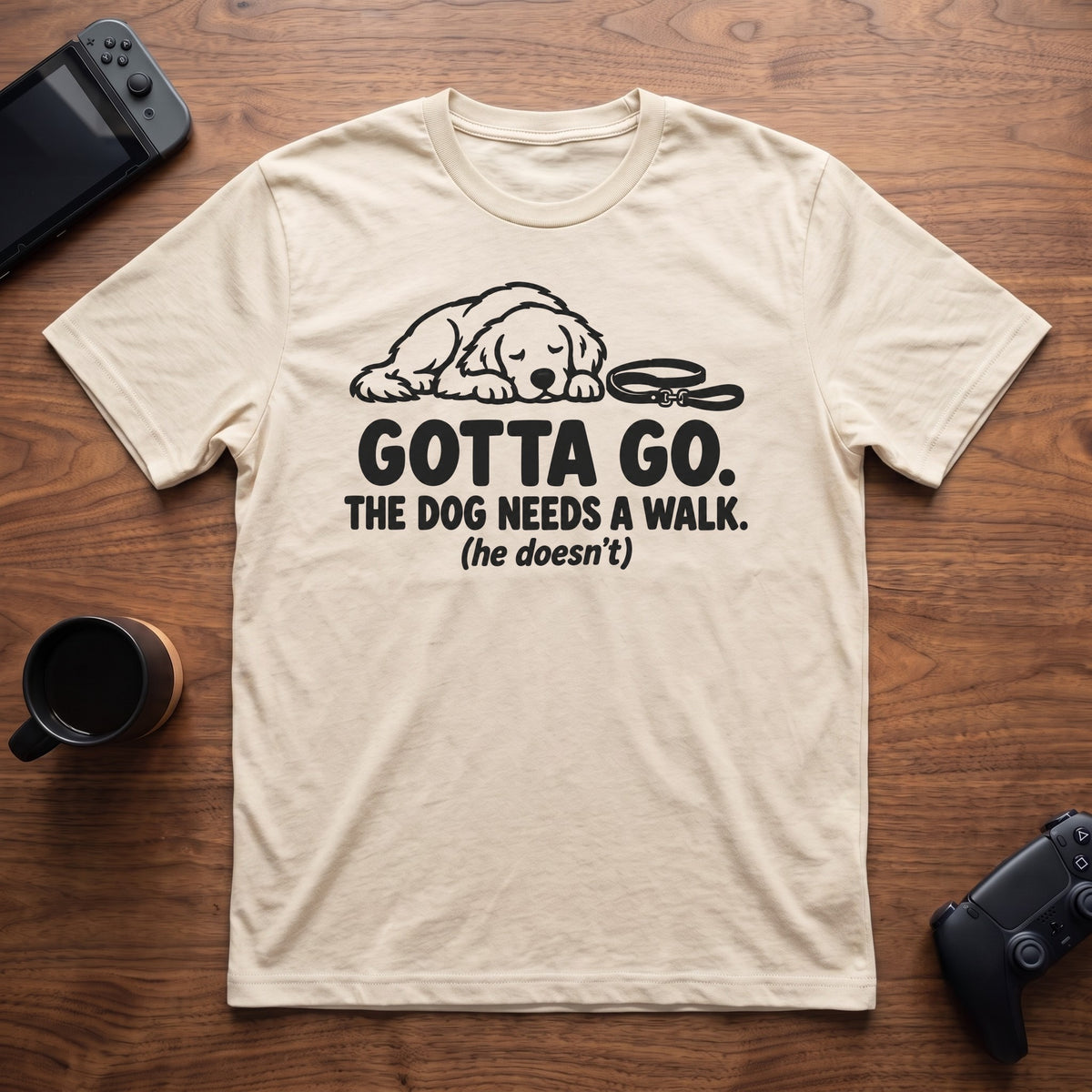 Dog Needed A Walk T-Shirt - Natural