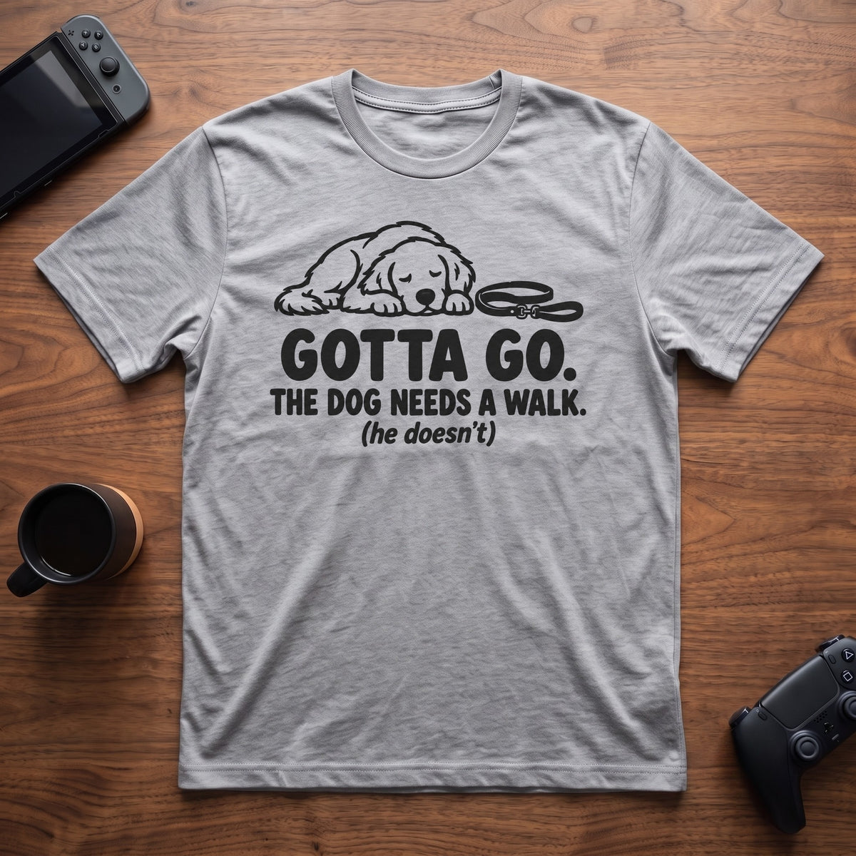 Dog Needed A Walk T-Shirt - Sport Grey