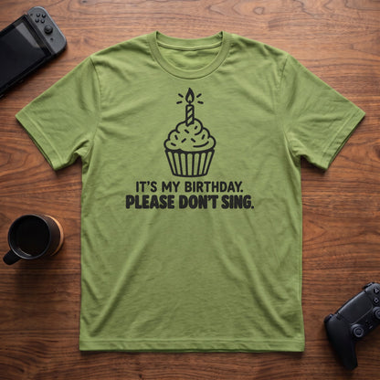 Don't Sing T-Shirt - Lime