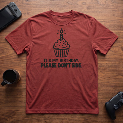 Don't Sing T-Shirt - Red