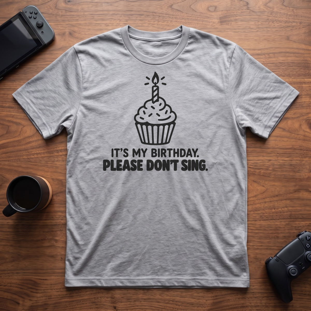 Don't Sing T-Shirt - Sport Grey