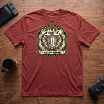 Exit Strategy Committee T-Shirt - Red