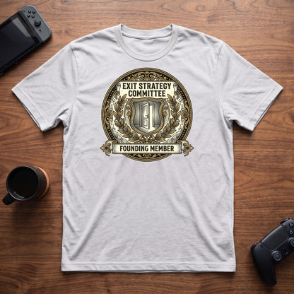 Exit Strategy Committee T-Shirt - White