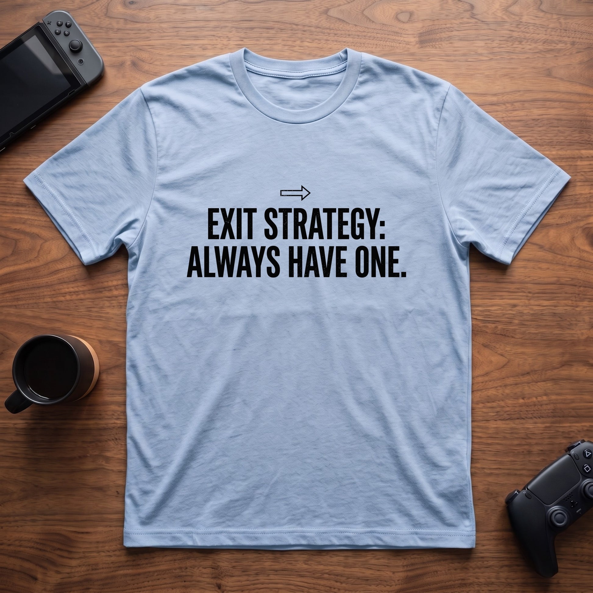Exit Strategy T-Shirt - Light Blue