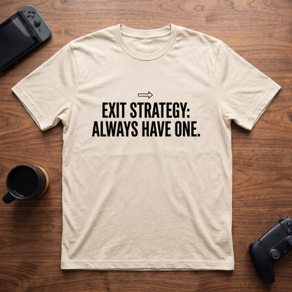 Exit Strategy T-Shirt - Natural