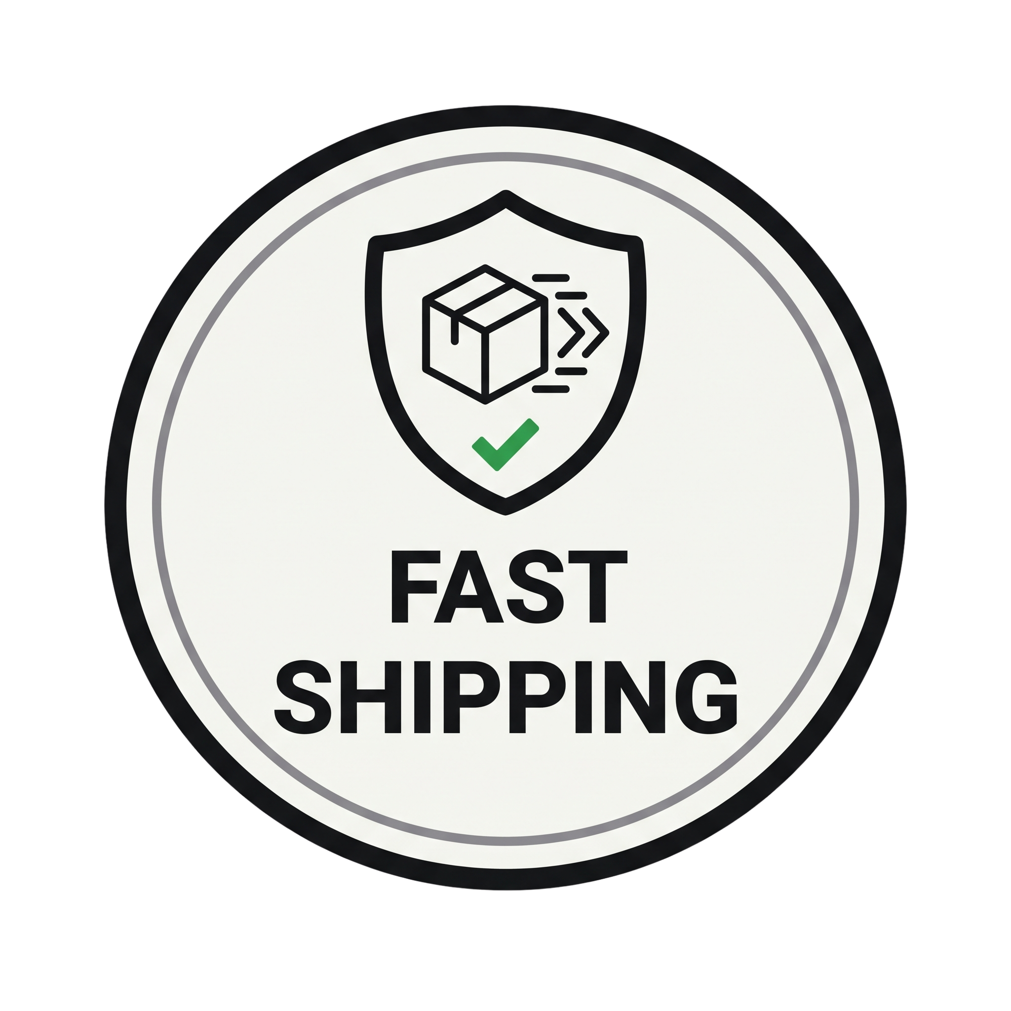 Fast Shipping