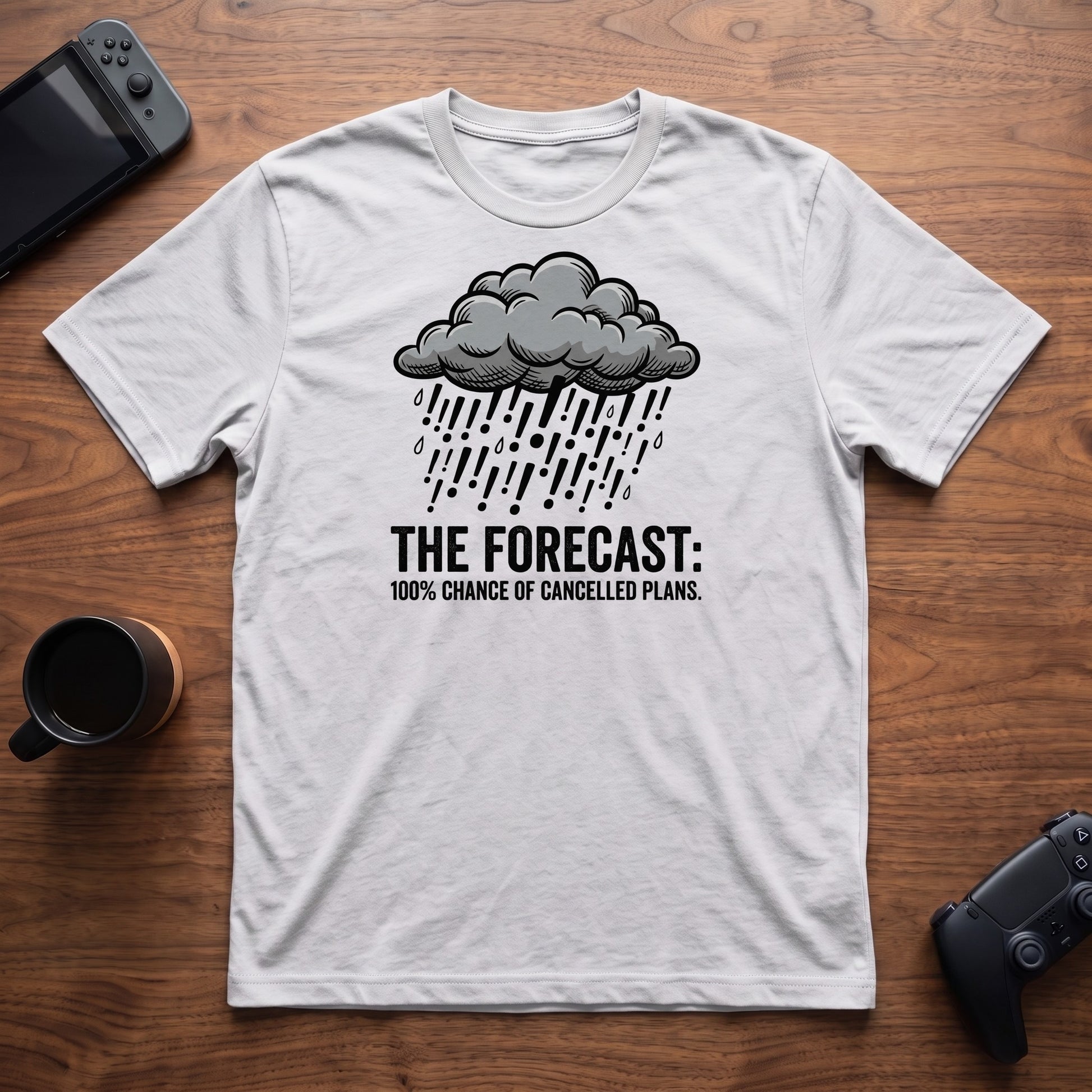 forecast-cancelled-plans-t-shirt - White