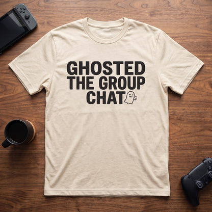 Ghosted The Group Chat T-Shirt - Natural