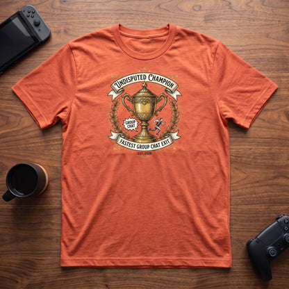 Group Chat Exit Champion T-Shirt - Heather Orange
