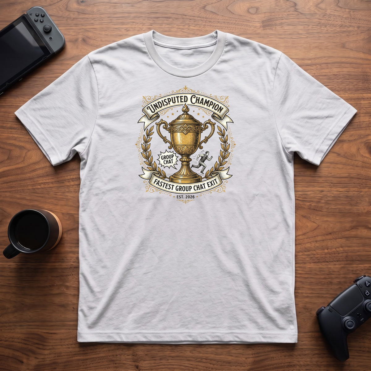 Group Chat Exit Champion T-Shirt - White