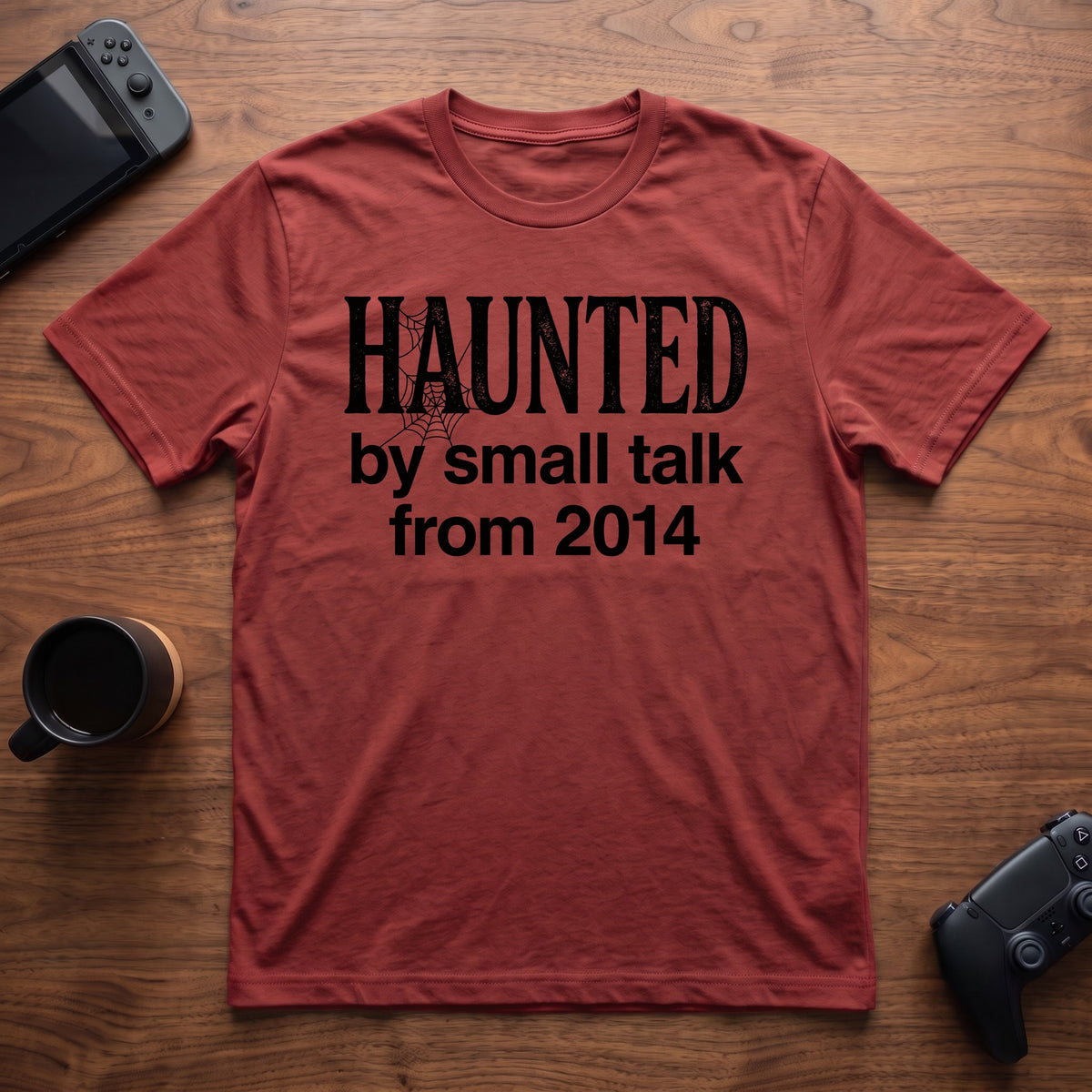 Haunted By Small Talk T-Shirt - Red