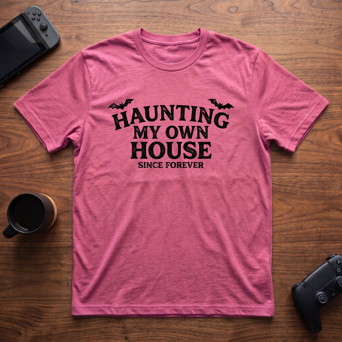 Haunting My Own House T-Shirt - Heather Berry