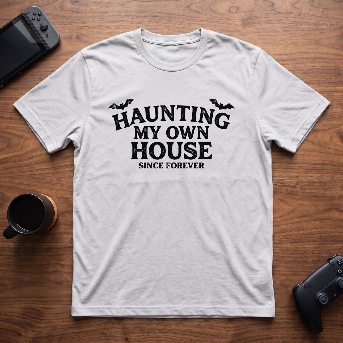 Haunting My Own House T-Shirt - White