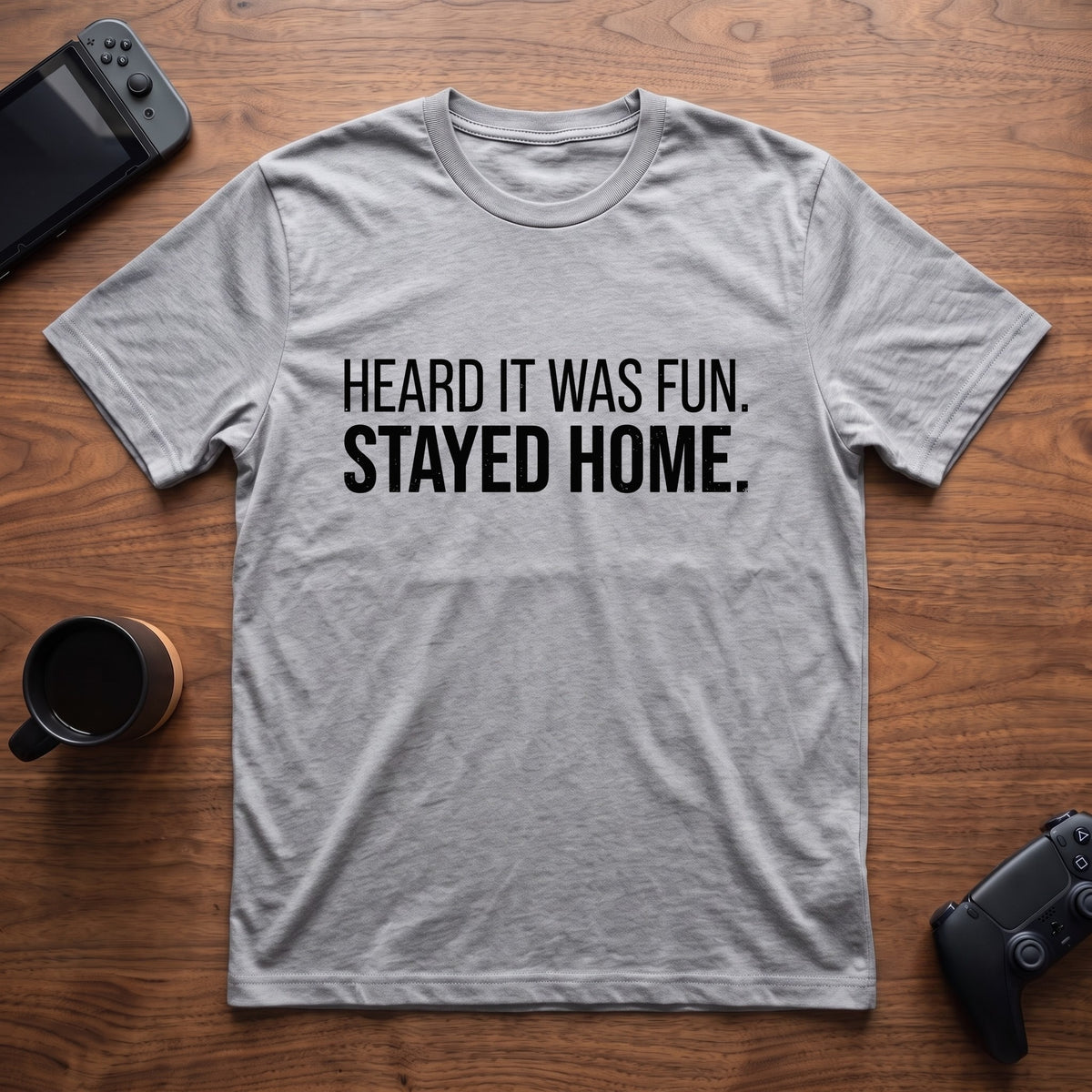 Heard It Was Fun T-Shirt - Sport Grey