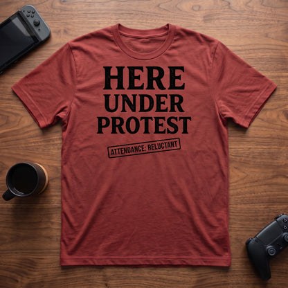 Here Under Protest T-Shirt - Red