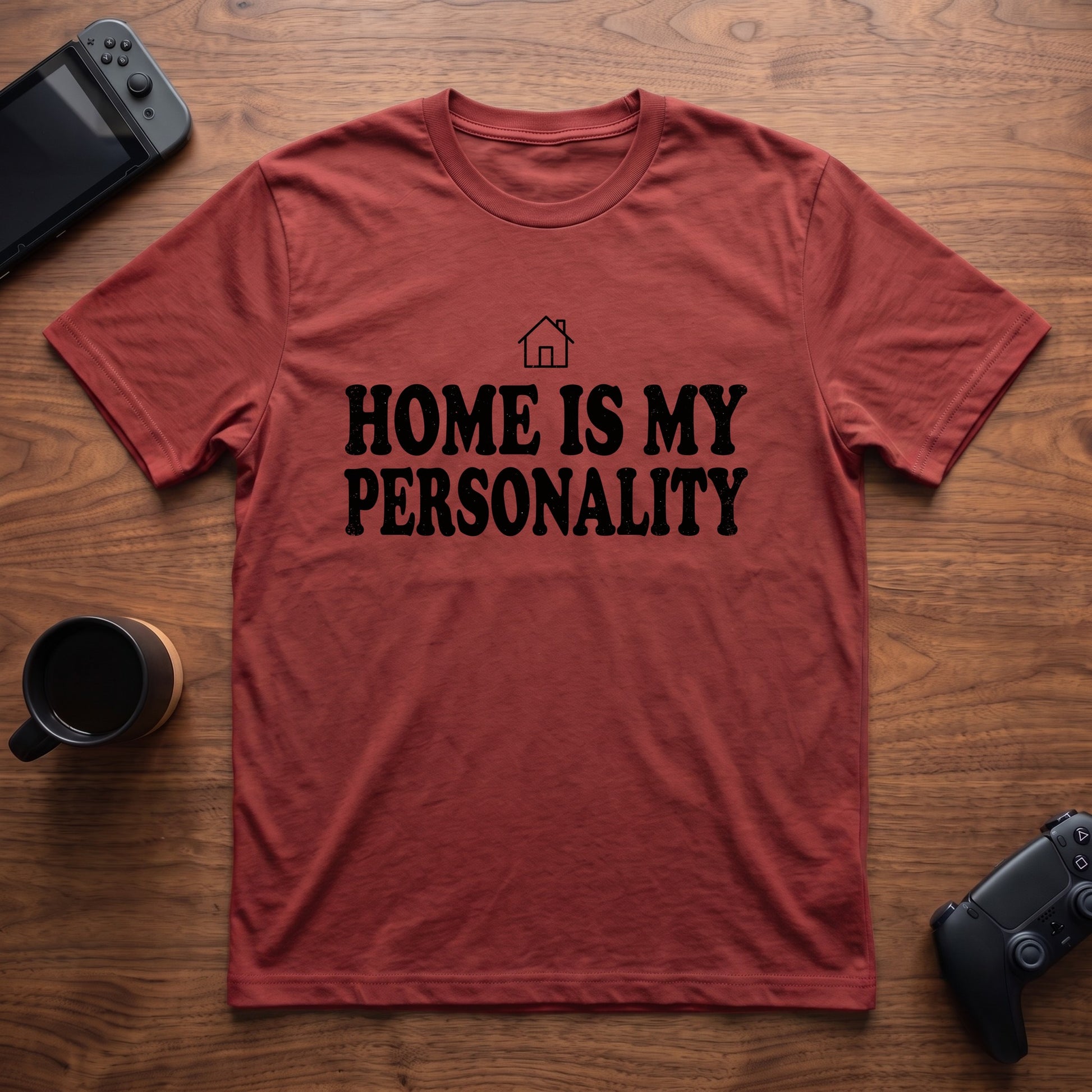 home-is-my-personality-t-shirt - Red
