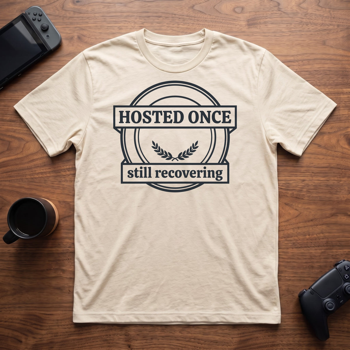 Hosted Once T-Shirt - Natural