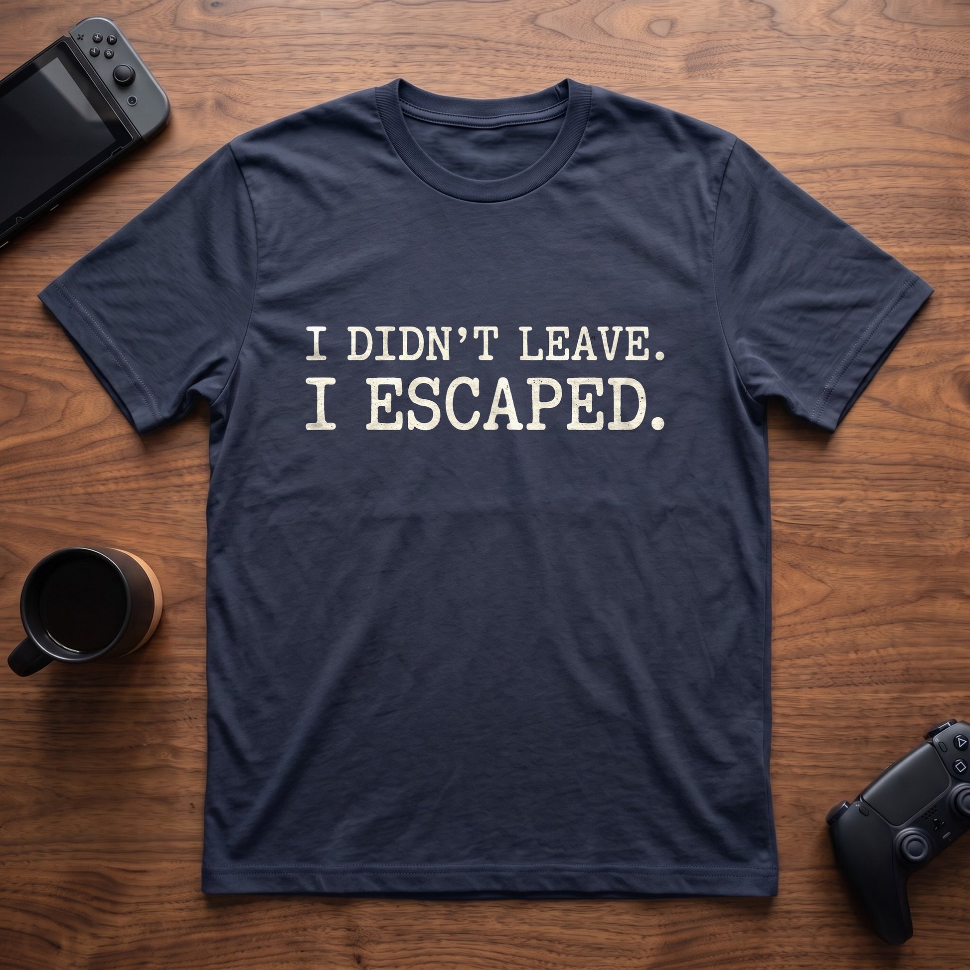 I Escaped T-Shirt - Navy