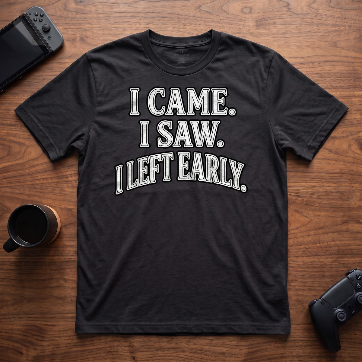 I Left Early T-Shirt - Black