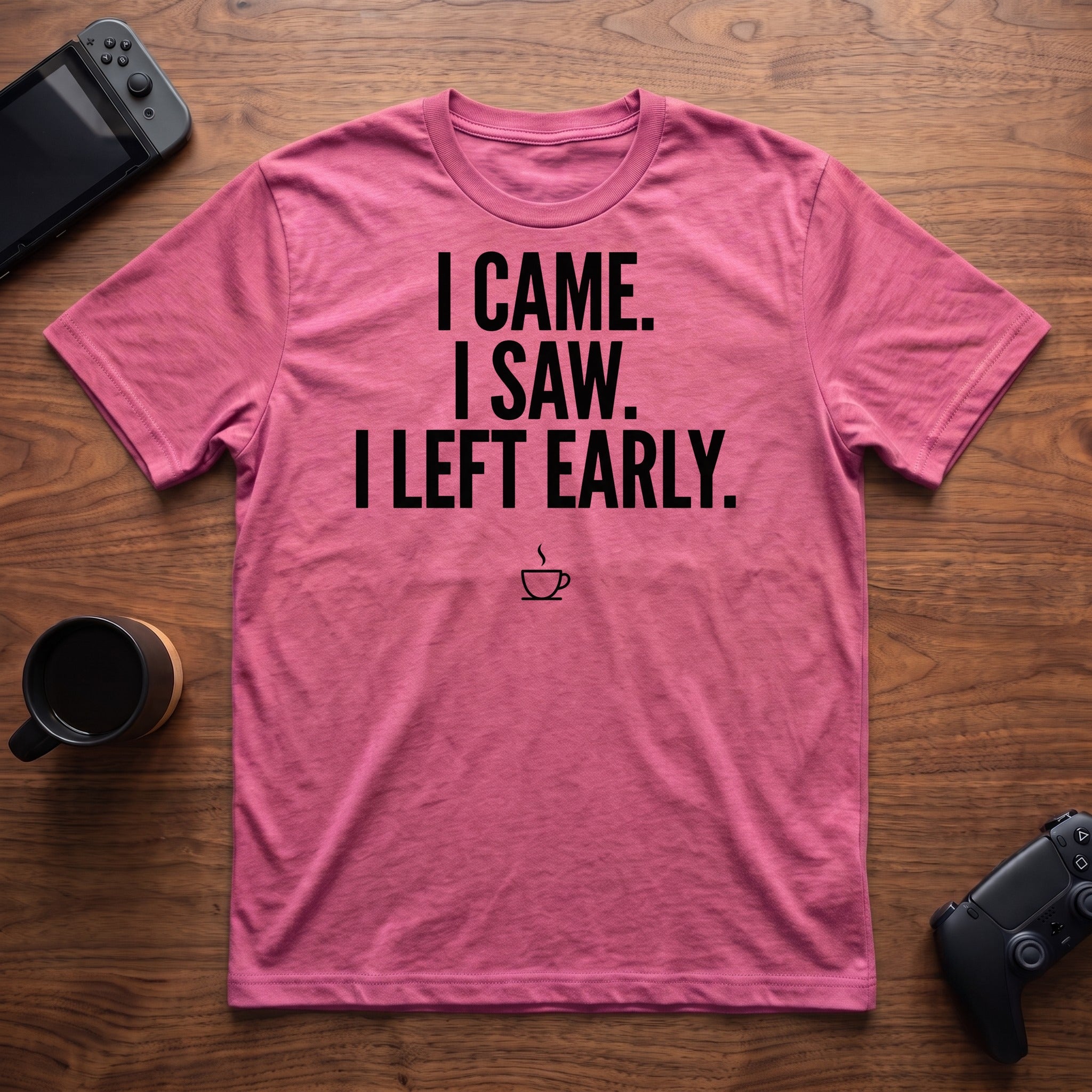 I Left Early w/Coffee T-Shirt - Heather Berry