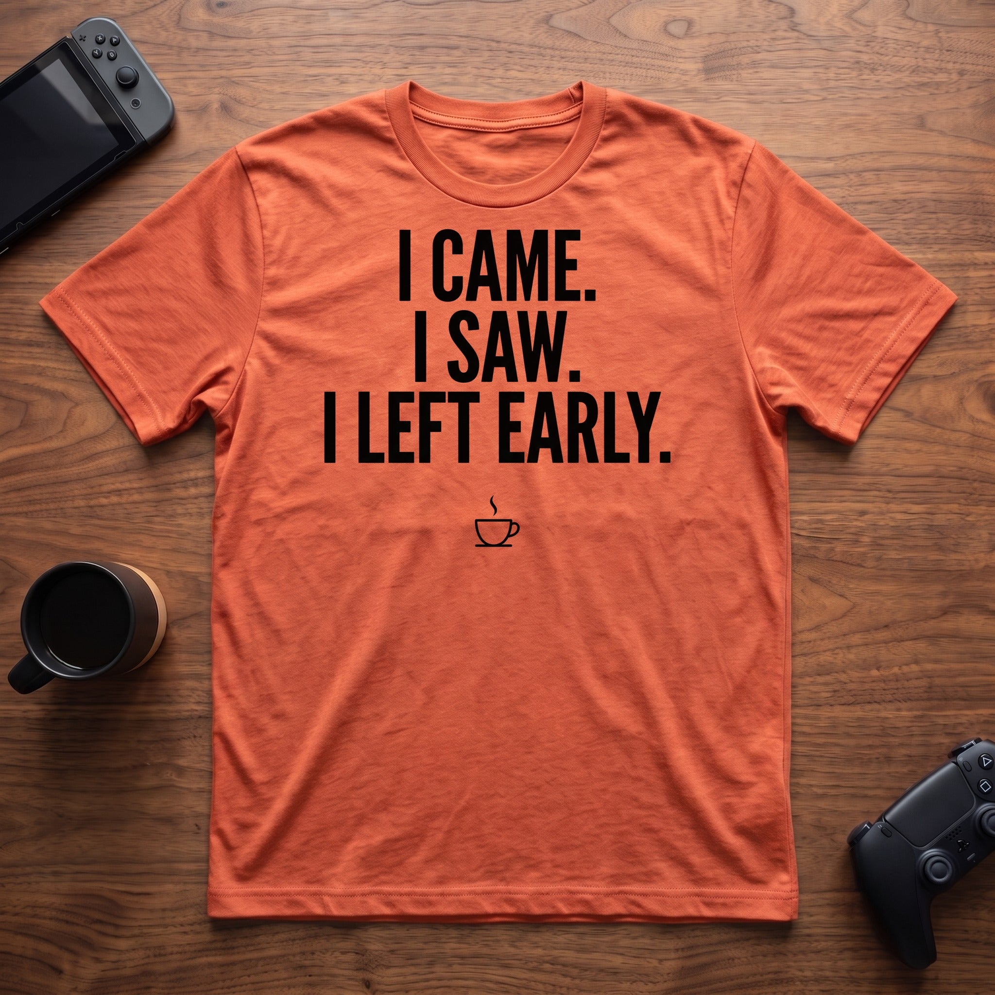 I Left Early w/Coffee T-Shirt - Heather Orange