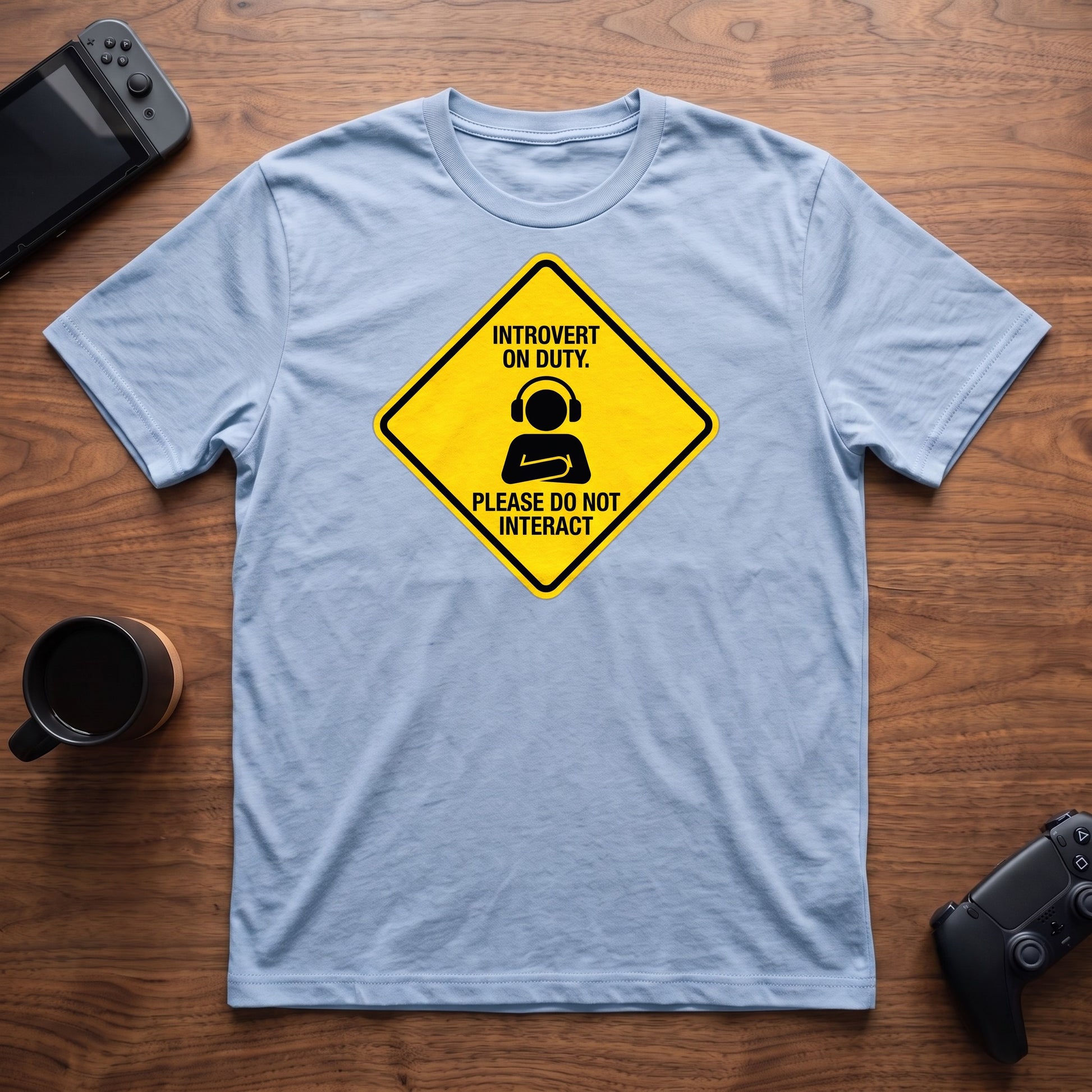 Introvert On Duty T-Shirt - Light Blue