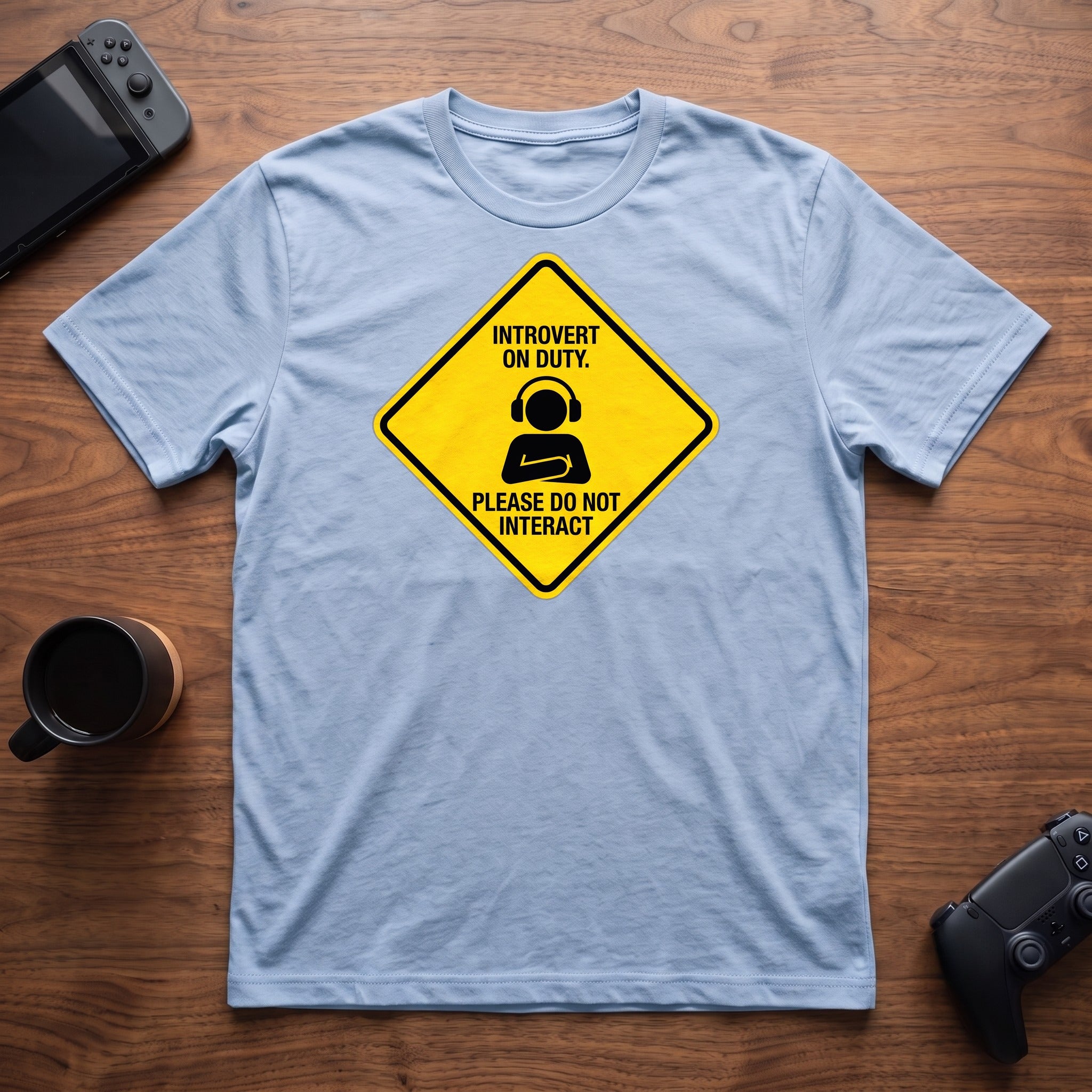 Introvert On Duty T-Shirt - Light Blue