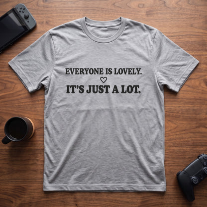 Just A Lot T-Shirt - Sport Grey