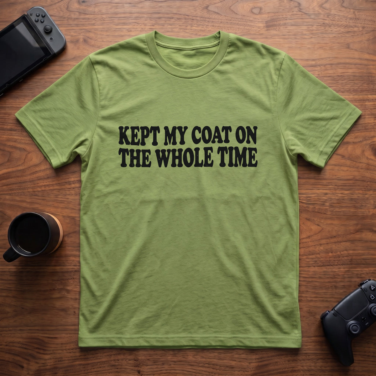 Kept My Coat On T-Shirt - Lime