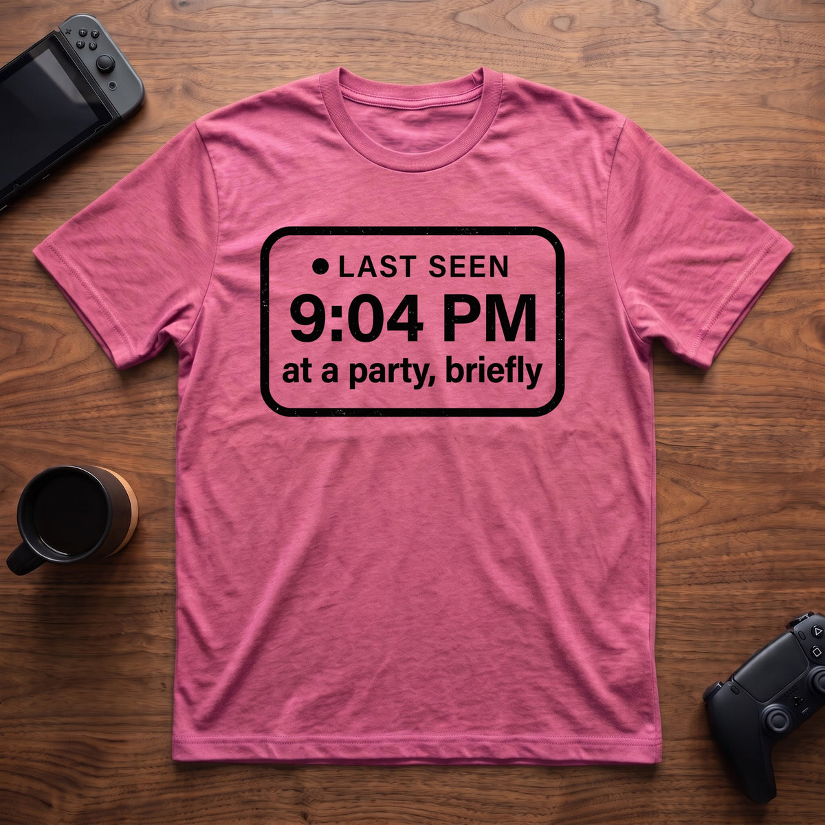 Last Seen 9:04 PM T-Shirt - Heather Berry