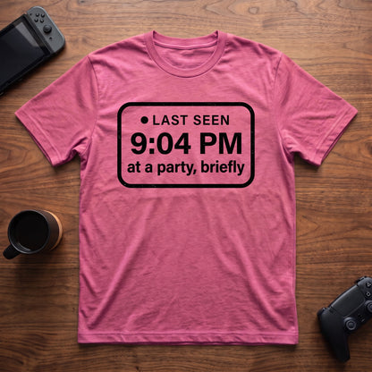 Last Seen 9:04 PM T-Shirt - Heather Berry