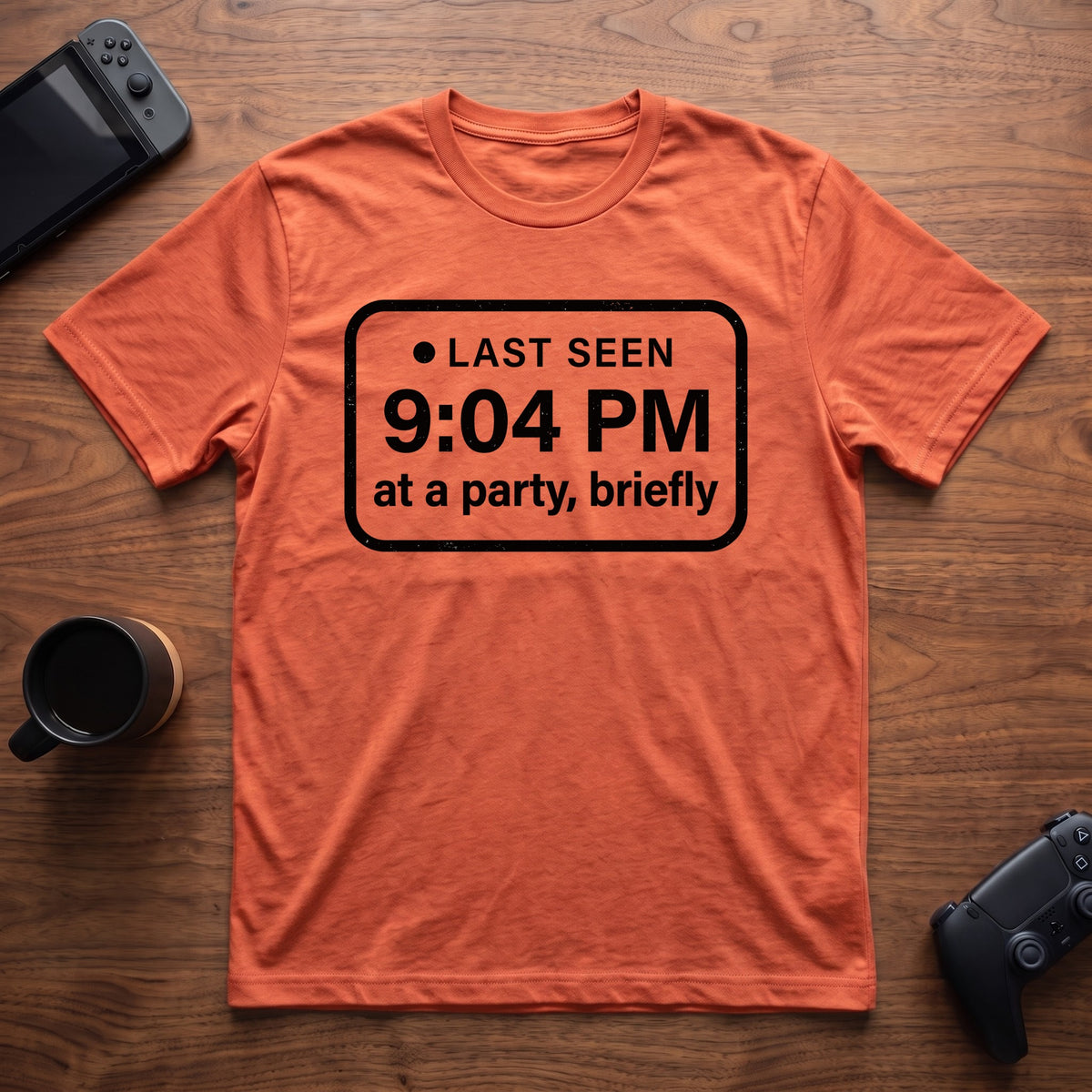 Last Seen 9:04 PM T-Shirt - Heather Orange