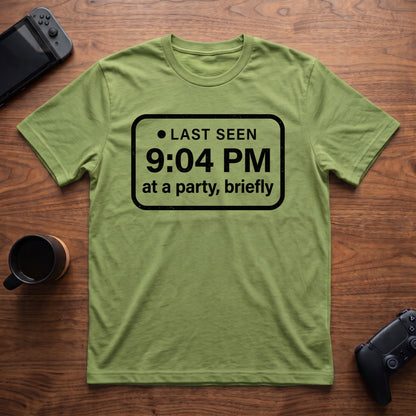 Last Seen 9:04 PM T-Shirt - Lime