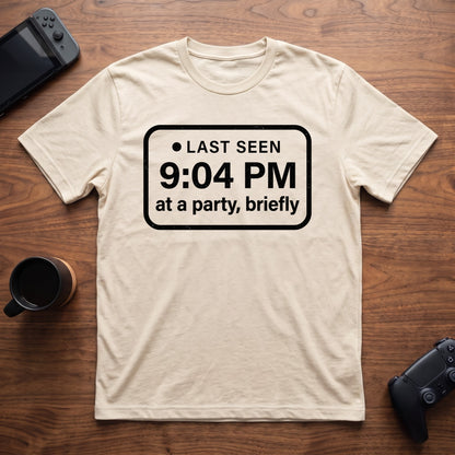 Last Seen 9:04 PM T-Shirt - Natural