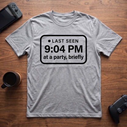Last Seen 9:04 PM T-Shirt - Sport Grey