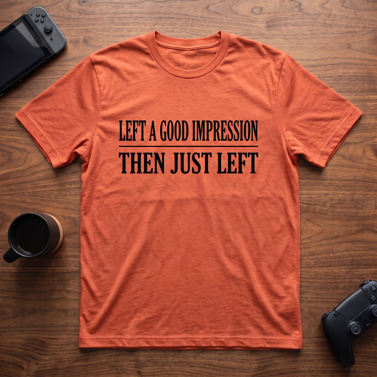 Left A Good Impression T-Shirt - Heather Orange