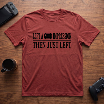 Left A Good Impression T-Shirt - Red